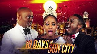 10 Days In Sun City OFFICIAL TRAILER Available NOW