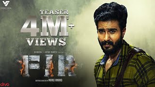 FIR  Official Teaser  Vishnu Vishal Gautham Menon Manjima Mohan Raiza Wilson Reba Monica John