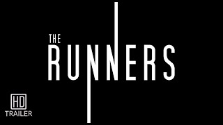 The Runners Trailer 2 2020