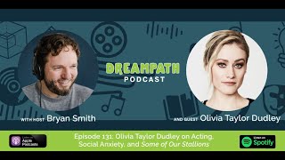 Olivia Taylor Dudley on Acting Social Anxiety and Some of Our Stallions