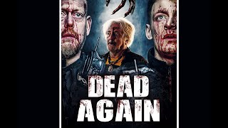 DEAD AGAIN Official Trailer 2020 Comedy Horror SciFi