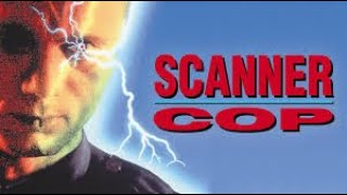 Scanner Cop  1994  HorrorScifi  starring Daniel Quinn Darlanne Fluegel and Richard Lynch