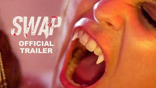 Swap 2024 Official Trailer