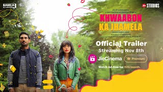 Khwaabon Ka Jhamela  Official Trailer  Prateik Sayani Kubbra  Jio Cinema  08th Nov 2024