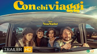 CON CHI VIAGGI con Lillo Alessandra Mastronardi Michela De Rossi e Fabio Rovazzi Trailer Official