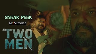 Two Men  Sneak Peek  Irshad Ali  M A Nishad  K Satheesh  Manuel Cruz Darwin