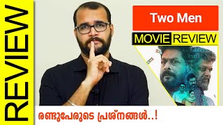 Two Men Malayalam Movie Review By Sudhish Payyanur monsoonmedia