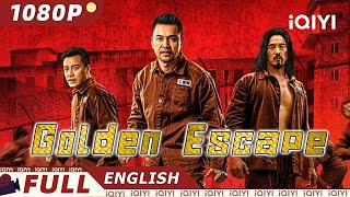 ENG SUBGolden Escape  Action Crime Gangster  Chinese Movie 2023  iQIYI Movie English