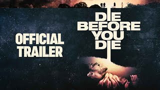 Die Before You Die   Trailer  In Select Cinemas October 2024