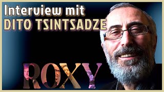 Interview mit DITO TSINTSADZE zum Film ROXY 2024