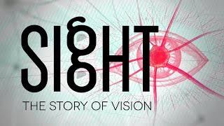 Sight The Story Of Vision 2016 Documentary  Narrated by Elton John