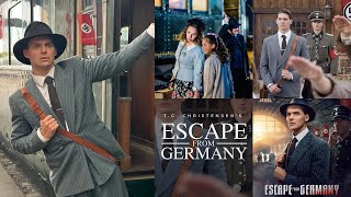 Escape from Germany  True Story Official Trailer  2024  TC Christensen  Terry Bohle Montague