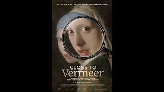 CLOSE TO VERMEER OFFICIAL TRAILER  2023