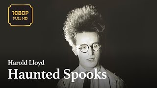 Haunted Spooks 1920  Harold Lloyd Mildred Davis enhanced  1080p  60fps