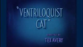 Ventriloquist Cat 1950 Opening