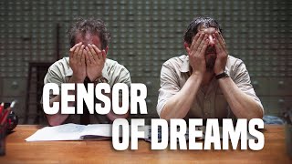 CENSOR OF DREAMS  Trailer