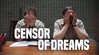 CENSOR OF DREAMS  Exclusive QA Lo Berne  Raphal Rodriguez