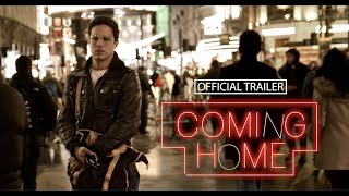 Coming Home 2023 Official Trailer