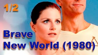 Brave New World 1980 12