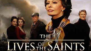 The Lives of the Saints 2004 Part 1