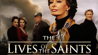 The Lives of the Saints 2004 Part 2