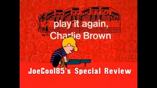 Play It Again Charlie Brown 1971 Joseph A Soboras Special Review