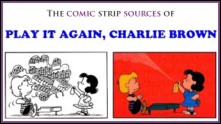 Play It Again Charlie Brown all scenes based on individual Peanuts strips