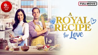 A Royal Recipe For Love 2023 Full Movie