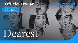 Dearest  TRAILER  Yuriko Yoshitaka Matsushita Kouhei