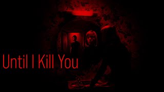 Until I Kill You  Season 1  2024   Trailer Oficial  Legendado