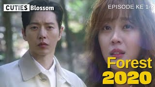 Alur Cerita Drama Korea FOREST episode 1  2