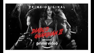 Diablo Guardin Nueva Temporada  Ve ahora  Amazon Prime Video