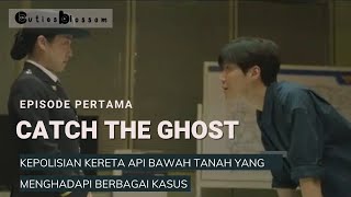 Rangkuman Drama Korea Catch The Ghost Episode 1