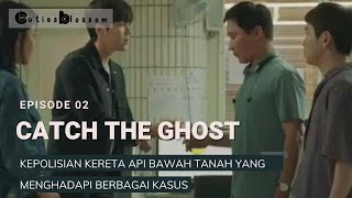 Rangkuman Drama Korea Catch The Ghost Episode 2