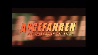 Abgefahren 2004  DEUTSCHER TRAILER