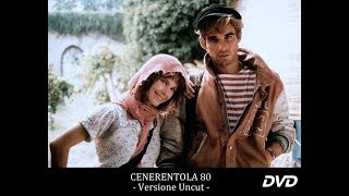 CENERENTOLA 80  Film Tv Long Version  1984  Pierre Cosso Bonnie Bianco  Serie DVD