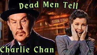 Dead Men Tell 1941   Charlie Chan  colorized