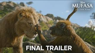 Mufasa The Lion King  Final Trailer