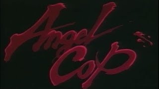 Angel Cop 1989 OVA 06 Doomsday