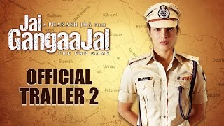 Jai Gangaajal Official Trailer 2  Priyanka Chopra  Prakash Jha  Releasing On 4th March 2016