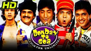 Journey Bombay To Goa 2007 Bollywood Comedy Movie  Sunil Pal Raju Srivastava Vijay Raaz Ehsaan