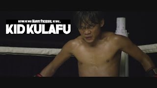 Kid Kulafu Full Official Trailer Manny Pacquiao Movie