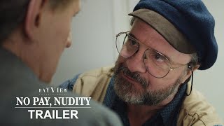 No Pay Nudity  Official Trailer  Monterey Media