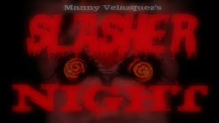 SLASHER NIGHT Trailer 2 2017  Manny Velazquez Horror HD