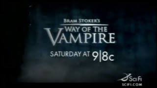 Bram Stokers Way Of The Vampire 2005 SyFy Promo 2007