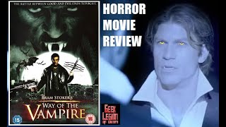 WAY OF THE VAMPIRE  2005 Rhett Giles  aka VAN HELSING II The Asylum Horror Movie Review