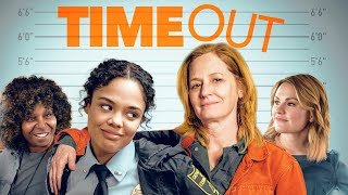 Time Out UK Trailer 2018 Melissa Leo  Tessa Thompson  Whoopi Goldberg