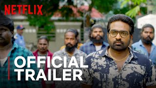 Tughlaq Durbar  Official Trailer  Vijay Sethupathi Raashii Khanna Manjima Mohan  Netflix India