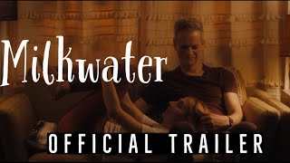 Milkwater  20202021  HD Trailer  Drama  Molly Bernard Michael Judson Berry Patrick Breen