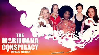 The Marijuana Conspiracy trailer 2020